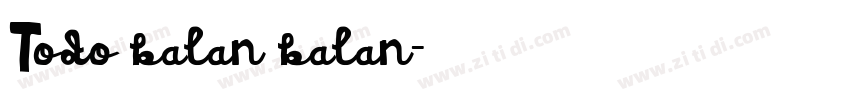 Todo_balan balan字体转换